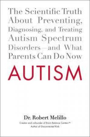Autism by Robert Melillo