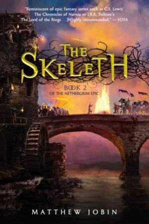 Skeleth: Nethergrim (Book 2) The by Matthew Jobin