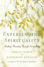 Experiencing Spirituality Finding Meaning Through Storytelling