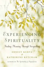 Experiencing Spirituality Finding Meaning Through Storytelling