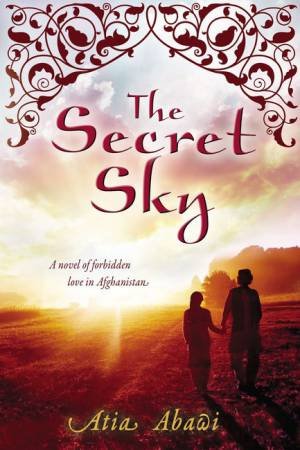 The Secret Sky by Atia Abawi