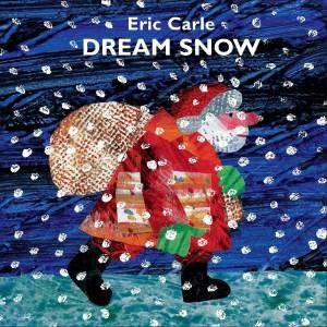 Dream Snow by Eric Carle