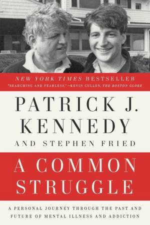 Common Struggle A by Patrick J. Kennedy