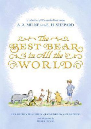 Winnie-The-Pooh: Best Bear In All The World
