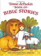 Tomie dePaolas Book of Bible Stories 20th Anniversary Edition