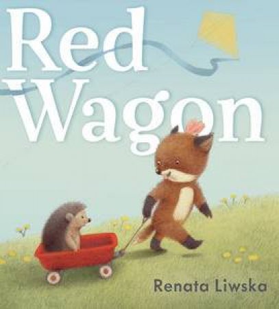 Red Wagon by Renata Liwska