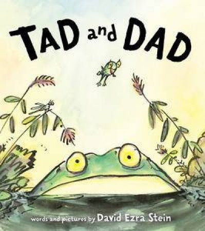 Tad And Dad by Stein David Ezra