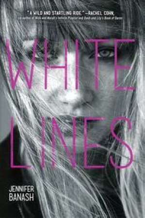 White Lines by Jennifer Banash