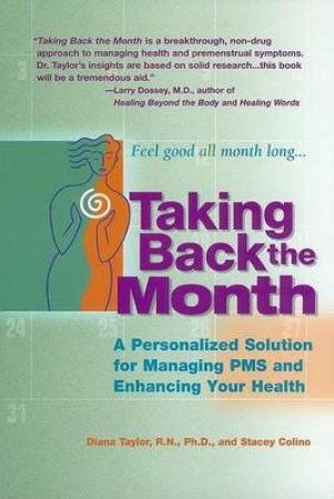 Taking Back The Month by Diana Taylor