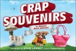 Crap Souvenirs The Ultimate Kitsch Collection