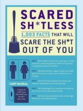Scared Shtless 1003 More Facts That Will Scare The Sht Out Of You