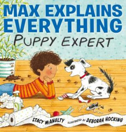 Max Explains Everything by Stacy McAnulty