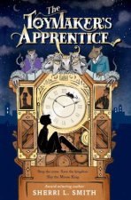 The Toymakers Apprentice