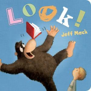 Look! by Jeff Mack