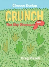 Crunch The Shy Dinosaur