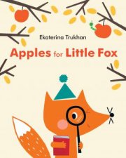 Apples For Little Fox