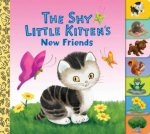 The Shy Little Kittens New Friends