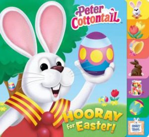 Hooray For Easter! (Peter Cottontail) by Linda Karl