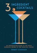 3Ingredient Cocktails