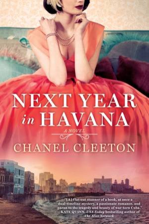 Next Year In Havana by Chanel Cleeton