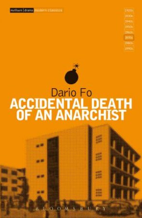 Accidental Death of an Anarchist by Dario Fo & Gavin Richards & Gillian Hanna & Stuart Hood