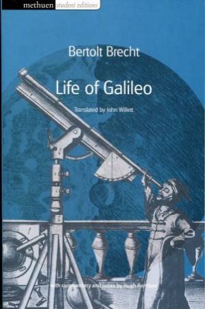 Life Of Galileo: Methuen Student Editions by Bertolt Brecht