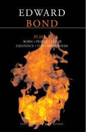 Bond Plays: 8 by Edward Bond