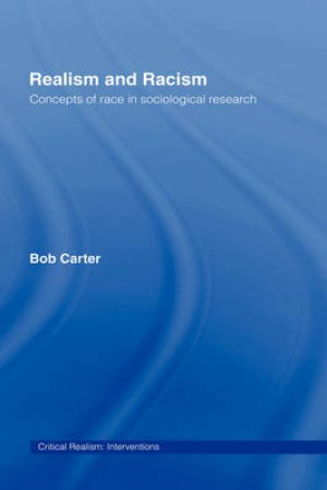 Realism and Racism by Bob Carter