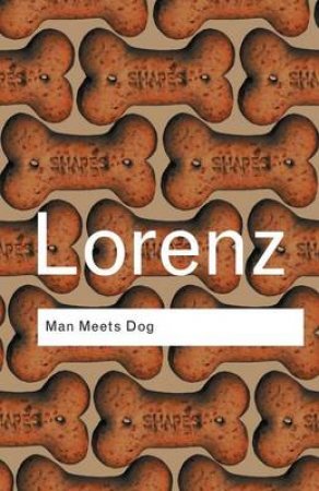 Man Meets Dog  Second Edititon by Konrad Lorenz