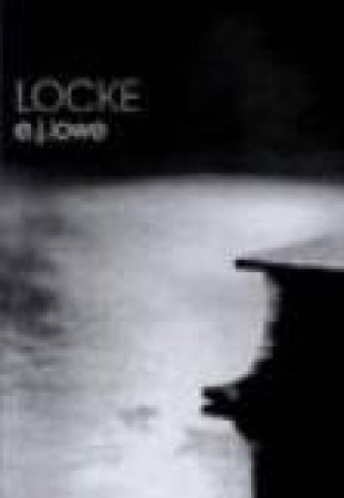 Locke by E J Lowe