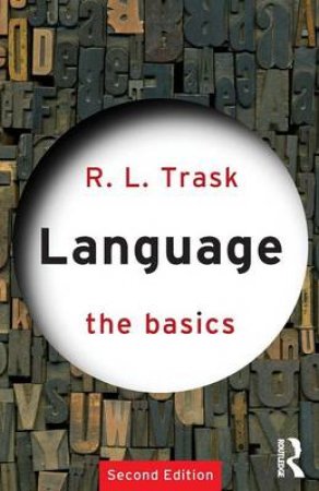 Language by R. L. Trask