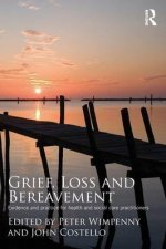 Grief Loss and Bereavement