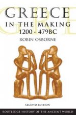 Greece in the Making 1200479 BC