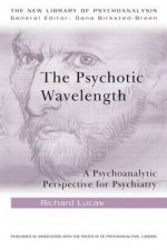 The Psychotic Wavelength
