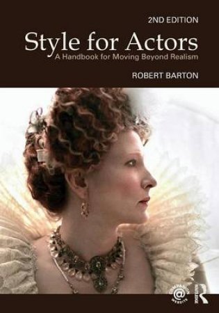 Style for Actors by Robert Barton