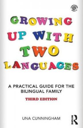 Growing Up With Two Languages by Una Cunningham