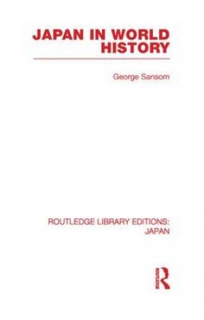 Japan in World History by George Sansom
