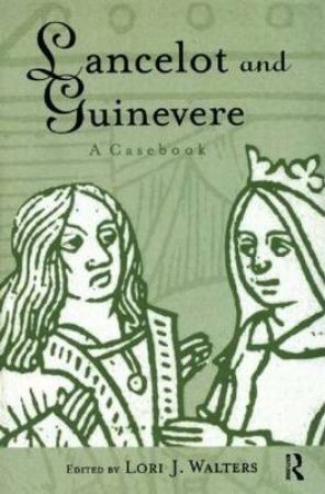 Lancelot and Guinevere by Lori Walters