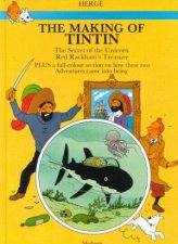 The Making Of Tintin Volume 1