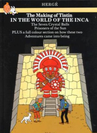 In The World Of The Inca by Herge