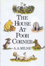 The House At Pooh Corner  Colour Edition