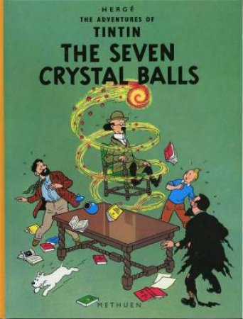 Tintin: The Seven Crystal Balls by Herge