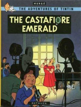 Tintin: The Castafiore Emerald by Herge