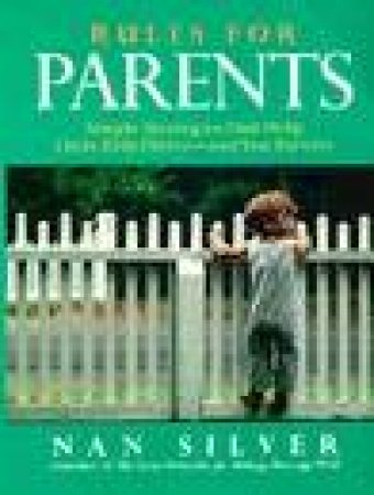 Rules For Parents by Nan Silver
