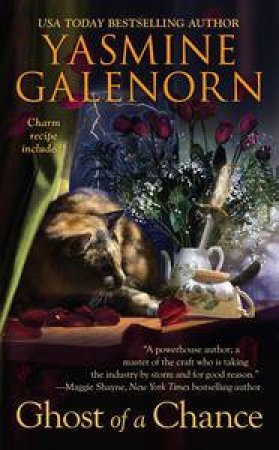 Ghost of a Chance by Yasmine Galenorn