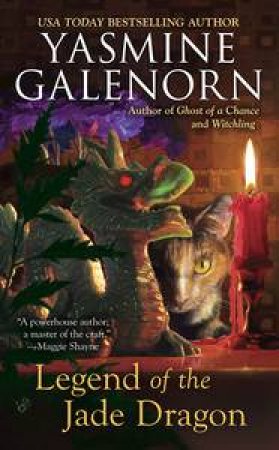 Legend of the Dragon by Yasmine Galenorn