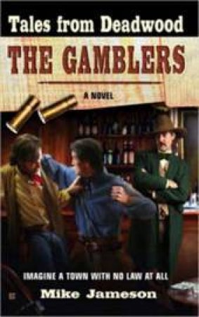 The Gamblers by Mike Jameson