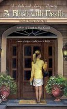 A Blush With Death A Bath And Body Mystery