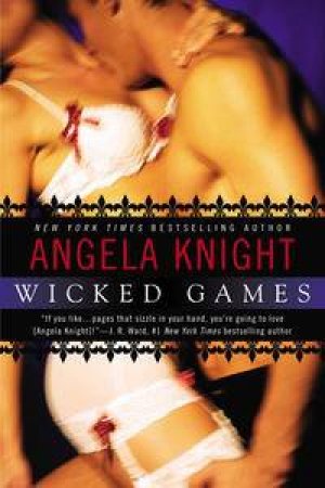 Wicked Games by Angela Knight