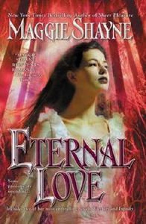 Eternal Love by Maggie Shayne